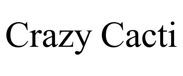 Trademark Logo CRAZY CACTI