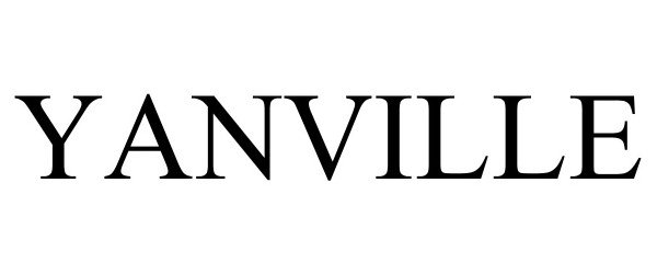 Trademark Logo YANVILLE