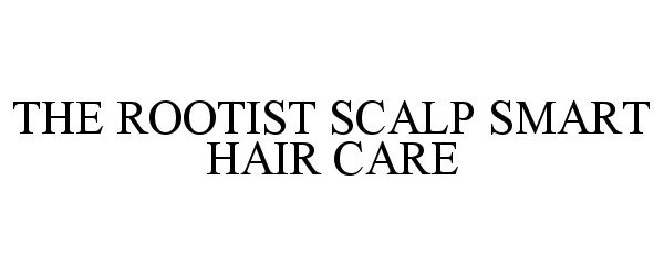  THE ROOTIST SCALP SMART HAIR CARE