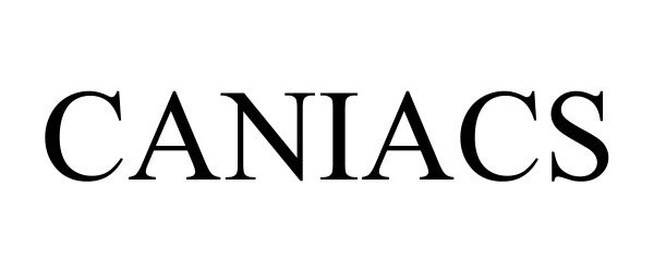 Trademark Logo CANIACS