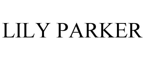 Trademark Logo LILY PARKER