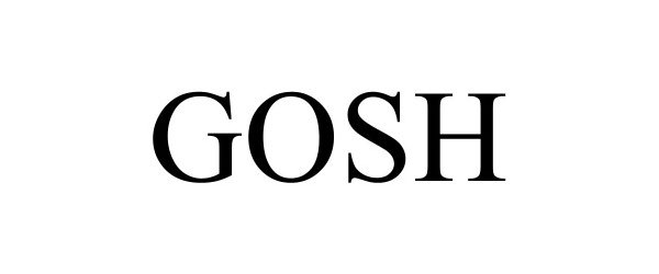 GOSH