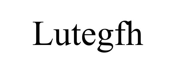  LUTEGFH