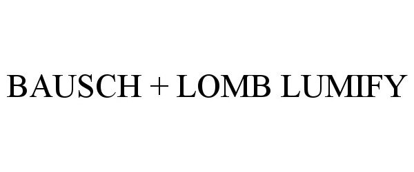  BAUSCH + LOMB LUMIFY