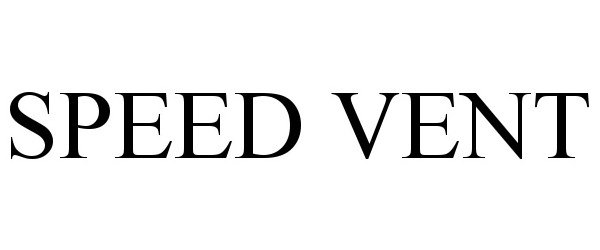 Trademark Logo SPEED VENT