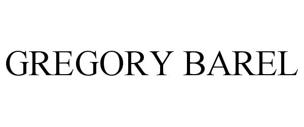 Trademark Logo GREGORY BAREL