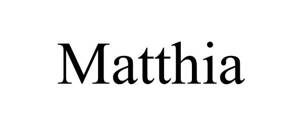  MATTHIA