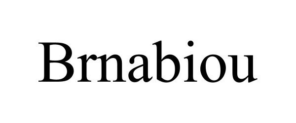 Trademark Logo BRNABIOU