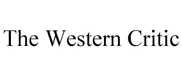  THE WESTERN CRITIC