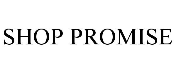  SHOP PROMISE