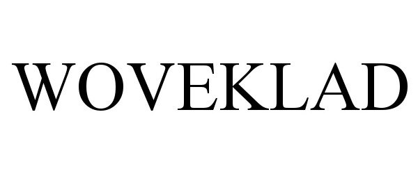 Trademark Logo WOVEKLAD