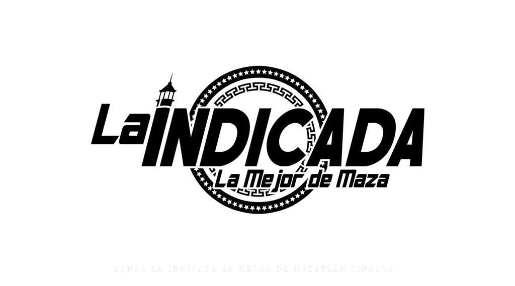 Trademark Logo LA INDICADA LA MEJOR DE MAZA