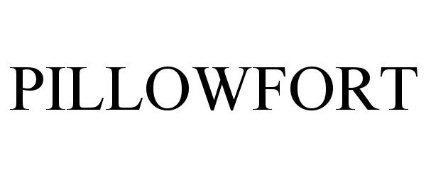 Trademark Logo PILLOWFORT