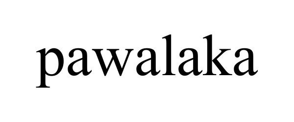 Trademark Logo PAWALAKA