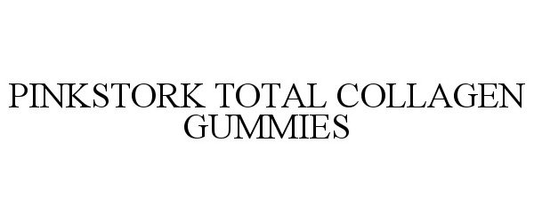 Trademark Logo PINKSTORK TOTAL COLLAGEN GUMMIES