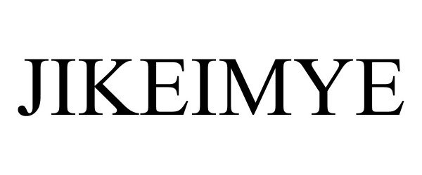 Trademark Logo JIKEIMYE