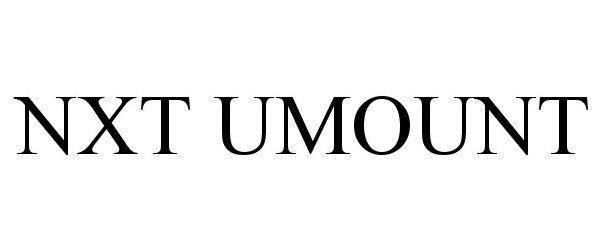 Trademark Logo NXT UMOUNT