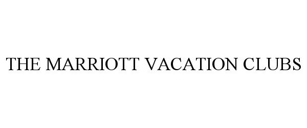  THE MARRIOTT VACATION CLUBS