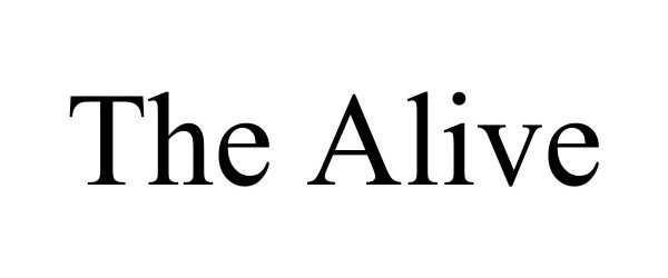  THE ALIVE