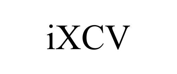 Trademark Logo IXCV