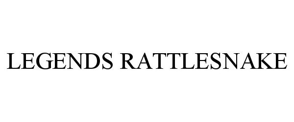 Trademark Logo LEGENDS RATTLESNAKE