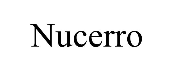 Trademark Logo NUCERRO