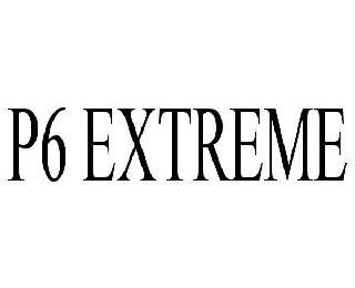 Trademark Logo P6 EXTREME