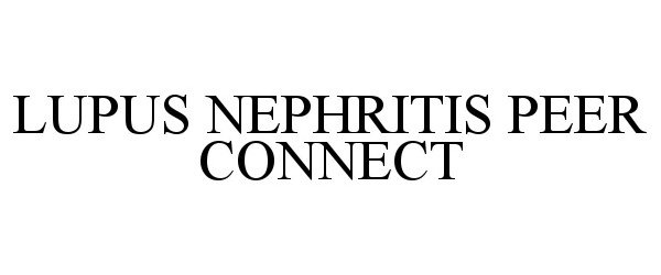  LUPUS NEPHRITIS PEER CONNECT