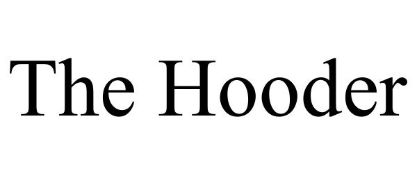 THE HOODER