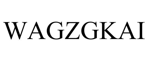 Trademark Logo WAGZGKAI
