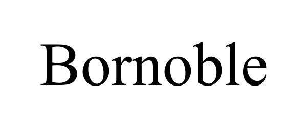 Trademark Logo BORNOBLE