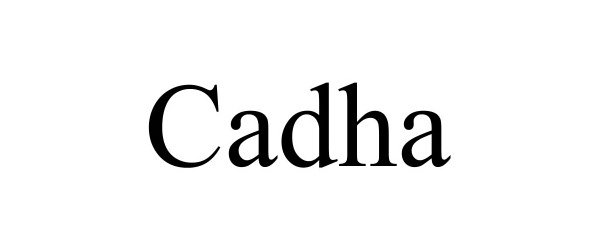 Trademark Logo CADHA