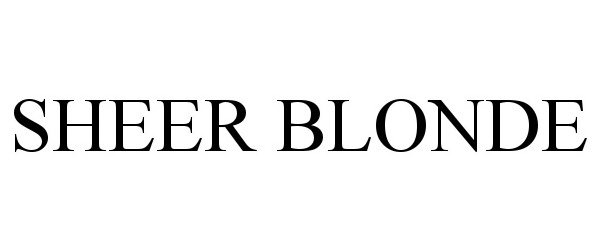 Trademark Logo SHEER BLONDE