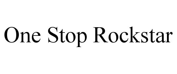 ONE STOP ROCKSTAR