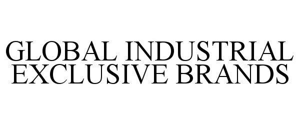 Trademark Logo GLOBAL INDUSTRIAL EXCLUSIVE BRANDS