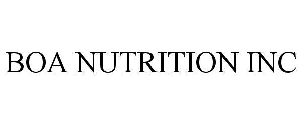Trademark Logo BOA NUTRITION INC