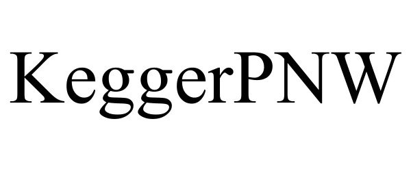 Trademark Logo KEGGERPNW