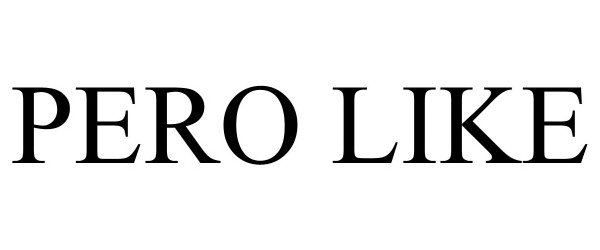 Trademark Logo PERO LIKE