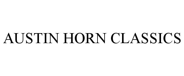  AUSTIN HORN CLASSICS