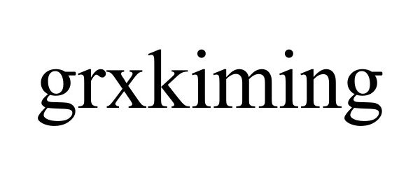 Trademark Logo GRXKIMING