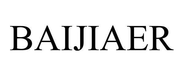 Trademark Logo BAIJIAER