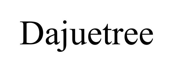 Trademark Logo DAJUETREE