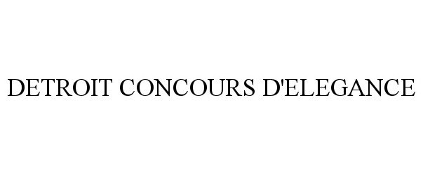  DETROIT CONCOURS D'ELEGANCE