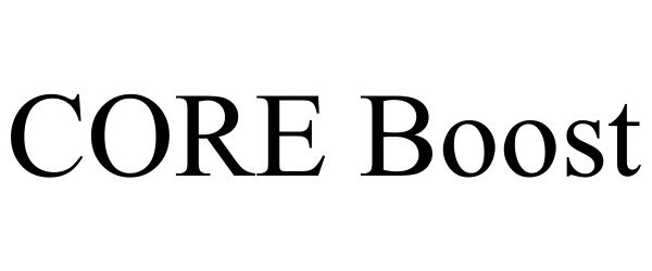 Trademark Logo CORE BOOST