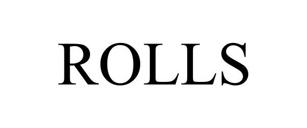 ROLLS