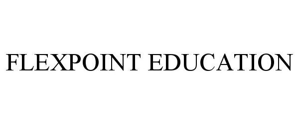 Trademark Logo FLEXPOINT EDUCATION