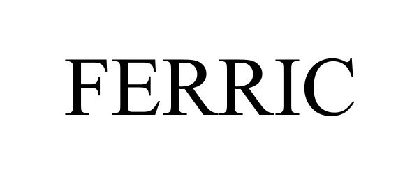  FERRIC