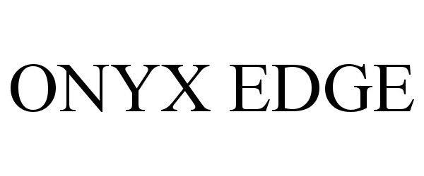 Trademark Logo ONYX EDGE