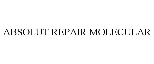 Trademark Logo ABSOLUT REPAIR MOLECULAR
