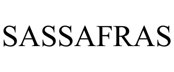 Trademark Logo SASSAFRAS